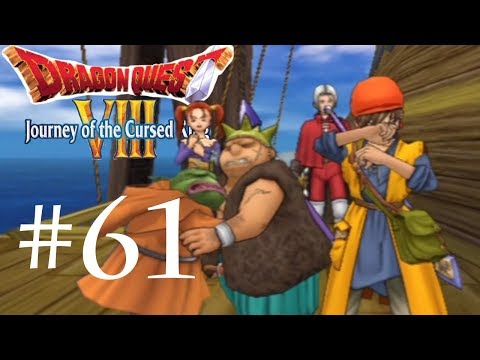 Let's Play... Dragon Quest 8 (VIII) The Journey of the Cursed King! #61 TO EMPYCCHU!