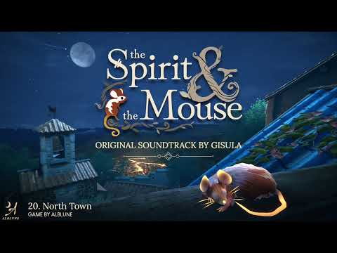 The Spirit and the Mouse OST - 20 North Town