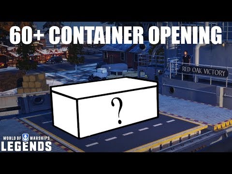 60+ Container Opening - World of Warships Legends