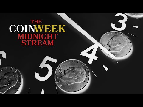 CoinWeek Midnight Stream - Episode #3