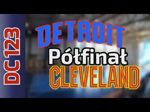 09 08 Półfinał Detroit vs Cleveland – DC123 Brzesko 2025