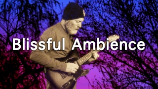 Ambient Guitar Meditation 17-4 (Strymon Timeline Riverside, Neunaber Expanse, Neunaber Immerse)
