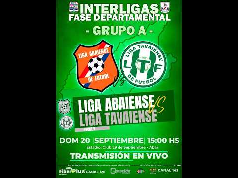 ABAIENSE  VS TAVAIENSE  | INTERLIGAS FASE DEPARTAMENTAL | CAAZAPÁ