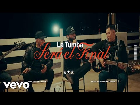 Los Cuates De Sinaloa - La Tumba Será El Final ft. Tony Aguirre