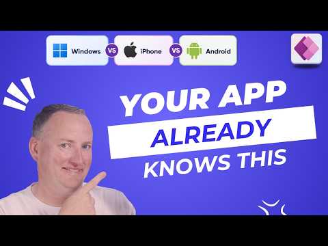 Power Apps: App/Host Device, OS & Screen Power Apps: App/Host Device, OS & Screen