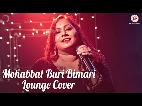 Mohabbat Buri Bimari Lounge Cover | Shefali Alvares