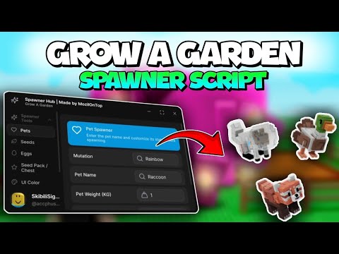 [БОЛЬШОЕ ОБНОВЛЕНИЕ ✨] 📜 Скрипт спавнера «Вырасти в саду»! 🤤 | БЕЗ КЛЮЧА | НАСТОЯЩИЙ СПАВНЕР ПИТО...