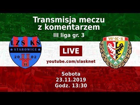 LZS Starowice - Śląsk II Wrocław 1:4 (0:1) [2019.11.23]