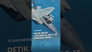 Iran Tidak Main-main! Detik-detik Jatuhnya Jet F-15 Amerika akibat Hantaman Rudal Milik Iran