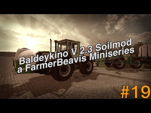 Baldeykino V 2.3 Soilmod - Ep. 19 - Field Prep: Fertilizer