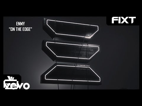 ENMY - On the Edge