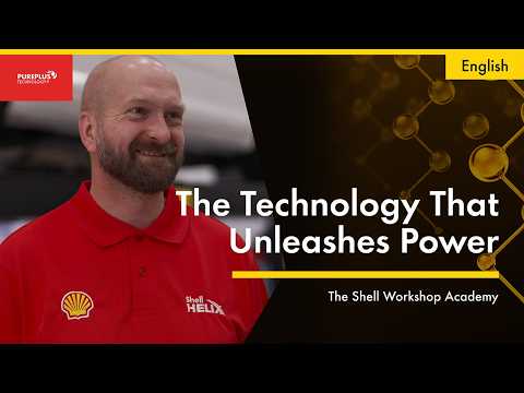 How Shell Helix Ultra Gives Ultimate Engine Power | PurePlus Technology | Shell Workshop Academy