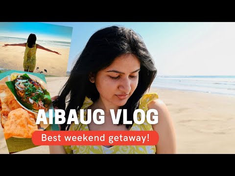 Alibaug Vlog - Things to do in Alibag | Shreyashi Jha