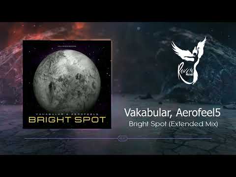 PREMIERE: Vakabular & Aerofeel5 - Bright Spot (Extended Mix) [Hollystone Records]