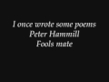 Peter Hammill - I once wrote some poems