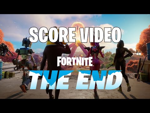 Fortnite: The End (Chapter 2 Finale) Score Video