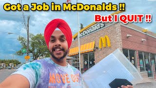 I Got A Job in McDonalds But I said NO !!