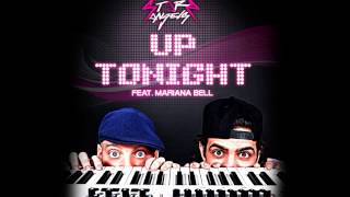 Starz Angels feat. Mariana Bell - Up Tonight (Radio Edit) [Official]