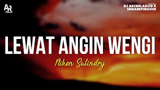 Download lagu Lewat Angin Wengi - Niken Salindry (LIRIK) | Campursari mp3