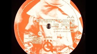 Jeff Devas ‎– Everything Is Fine (Jondi & Spesh Remix)