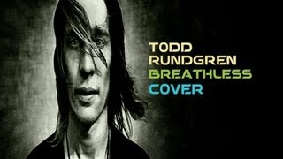 [COVER] Todd Rundgren - Breathless (Something/Anything?)