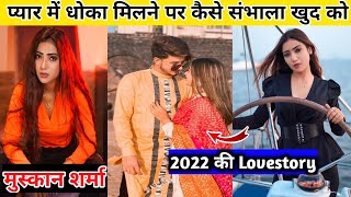 Muskan Sharma Lifestyle In 2022 | Biography | Family | Income | Boyfriend | Muskan Sharma Video