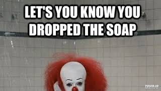Don&#39;t Drop the Soap