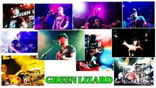 GREEN LIZARD LIVE AT  * THE HALL OF FAME  *  TILBURG NETHERLANDS