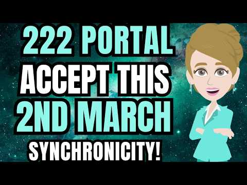 222 Portal is OPEN.. 9 Things You NEED to Know! 2nd MARCH 2026!