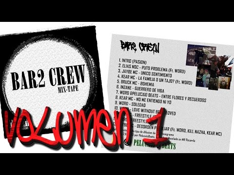 BAR2 Crew 2016 Mixtape Vol.1 (Full Album)