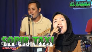 Download lagu Sopir taxi & Gadis desa - Fendik Adella feat Ussy Thalia [ Cover Live ] DutCom BDS|Uwencoo Sees..!! mp3