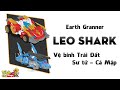 Review Đồ Chơi Leo Shark Earth Granner アースグランナー Tích Chi Toys
