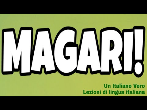 🚗 MAGARI! | UIV Un Italiano Vero - Lezioni di lingua italiana