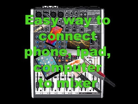 Easy way to connect cell-phone to mixer