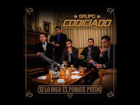 Vieran Que Agusto- Grupo Codiciado