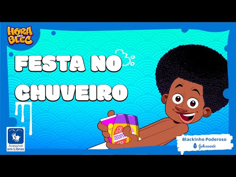 LIBRAS - DESENHO INFANTIL - MÚSICA FESTA NO CHUVEIRO