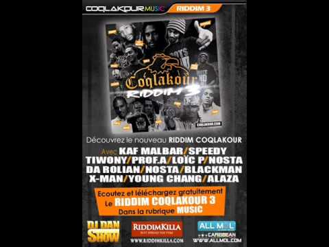 Coqlakour Riddim 3 Part III Kaf Malbar, Alaza, Nosta & Rolian