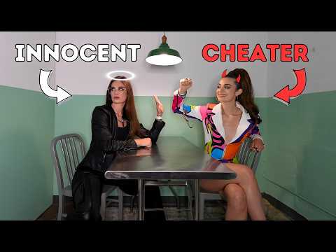 Cheating Girlfriend Interrogation