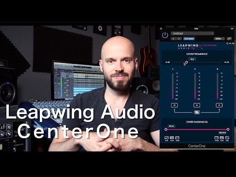 Leapwing Audio - CenterOne Review