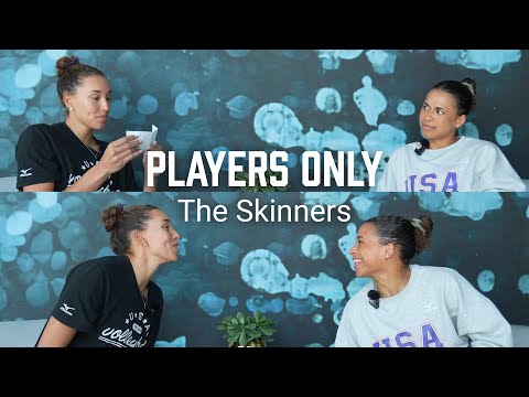 Players Only | The Skinners