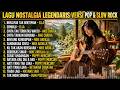 LAGU NOSTALGIA LEGENDARIS 80an 90an TERBAIK Pop Indonesia Slow Rock Lagu Kenangan Sepanjang Masa