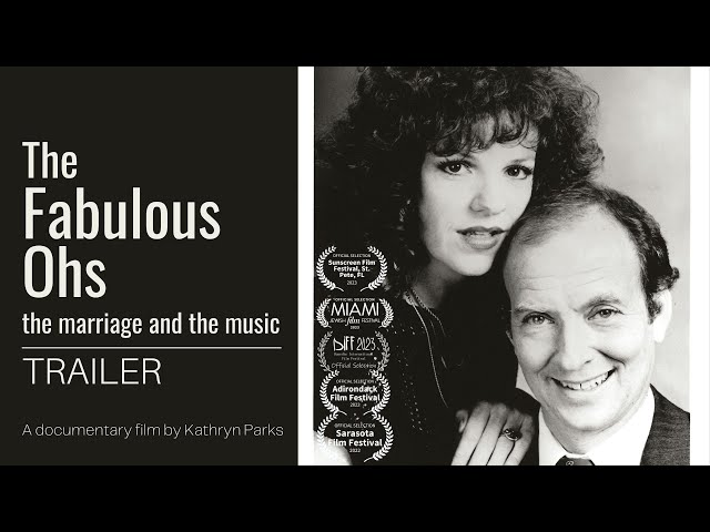 THE FABULOUS OHS, The Marriage and the Music, Documentary Trailer