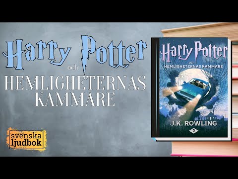 *HARRY POTTER o HEMLIGHETERNAS KAMMARE | Harry Potter and the chamber of secrets ljudbok på svenska