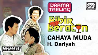 Download lagu H. Dariyah - Bibir Beracun | Drama Cahaya Muda |  Audio mp3 Download lagu H. Dariyah - Bibir Beracun | Drama Cahaya Muda |  Audio mp3