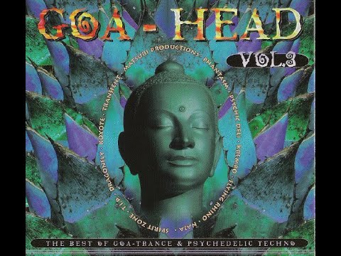 GOA HEAD Vol. 3 - Full Album HQ