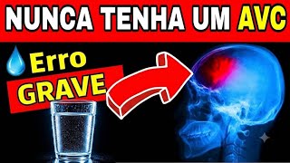 O Segredo do 1º COPO DE ÁGUA para Evitar um DERRAME CEREBRAL + 7 Hábitos Matinais contra o AVC