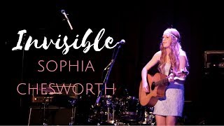 Invisible | Live Original | Sophia Chesworth