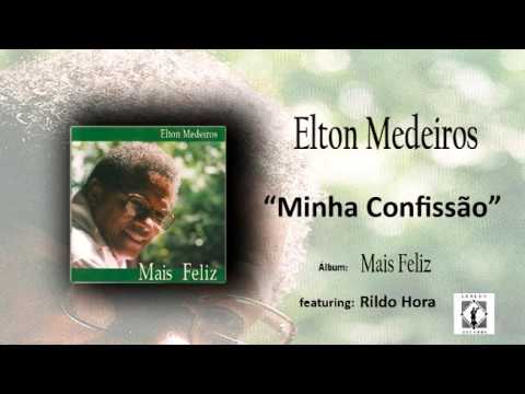 Minha Confissão - Elton Medeiros