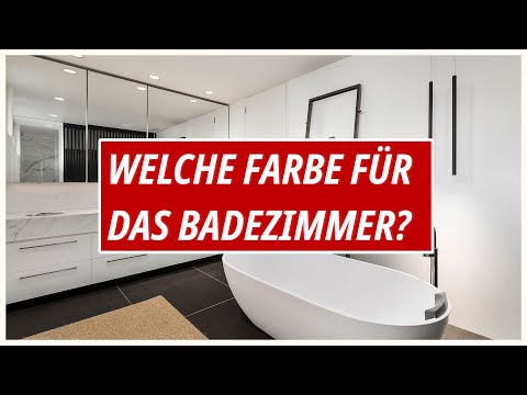 Welche Farbe brauche ich für das Badezimmer? Das musst du beachten! Natürlicher Schimmelschutz!