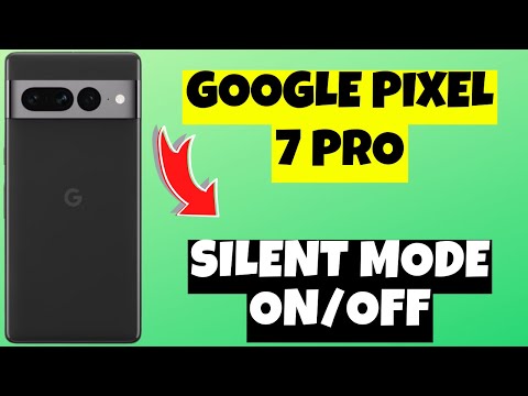Google Pixel 7 Pro Google Pixel 7 Pro Silent Mode On/Off
